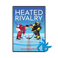 کتاب Heated Rivalry (رمان رقابت داغ)
