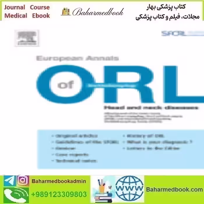 European Annals of Otorhinolaryngology Head and Neck Disease