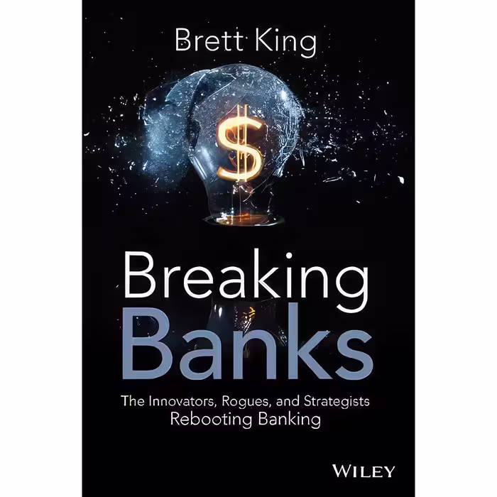 کتاب زبان اصلی Breaking Banks اثر Brett King انتشارات Wiley