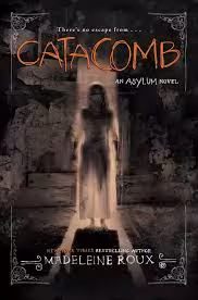 Catacomb – Asylum 3