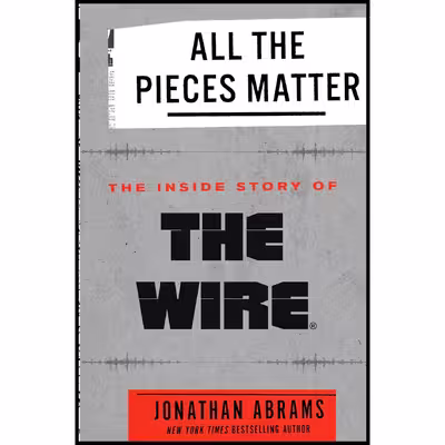 کتاب All the Pieces Matter اثر Jonathan Abrams انتشارات Crown Archetype