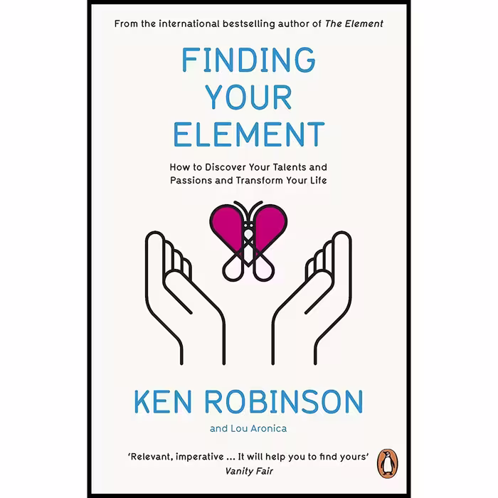 کتاب Finding Your Element اثر Lou Aronica And Ken Robinson انتشارات  پنگوئین