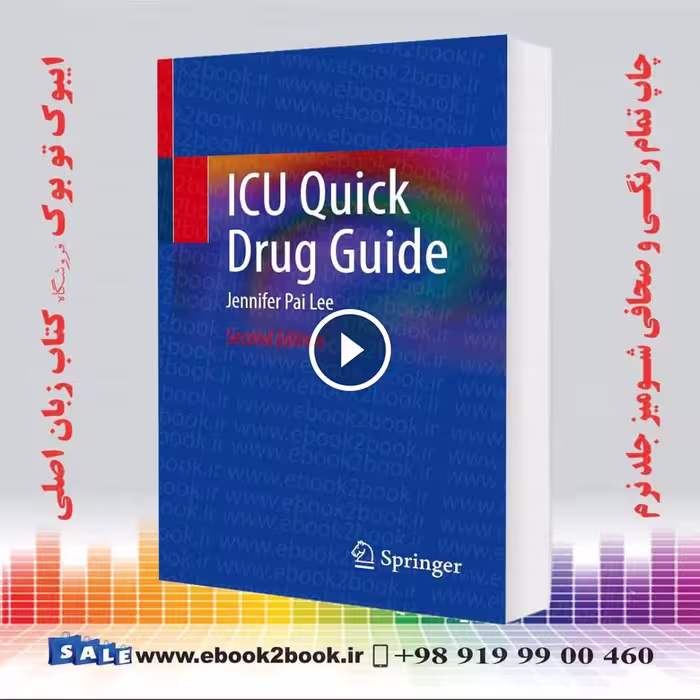 ICU Quick Drug Guide Second Edition