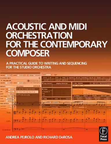 خرید و دانلود نسخه کامل کتاب Acoustic and MIDI Orchestration for the Contemporary Composer