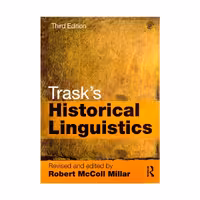 Trasks Historical Linguistics third edition