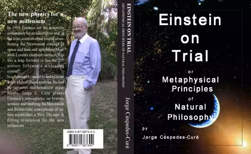 خرید و دانلود نسخه کامل کتاب Einstein on Trial or Metaphysical Principles of Natural Philosophy