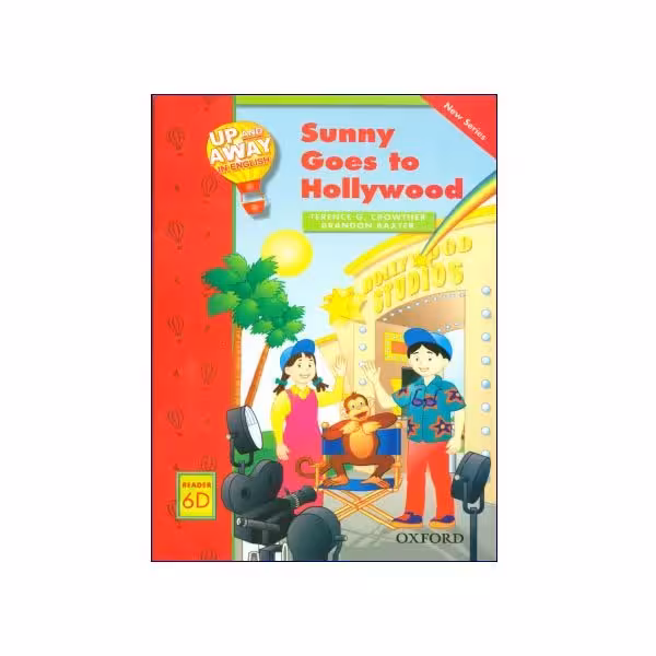 Up and Away in English Reader 6D: Sunny Goes to Hollywood