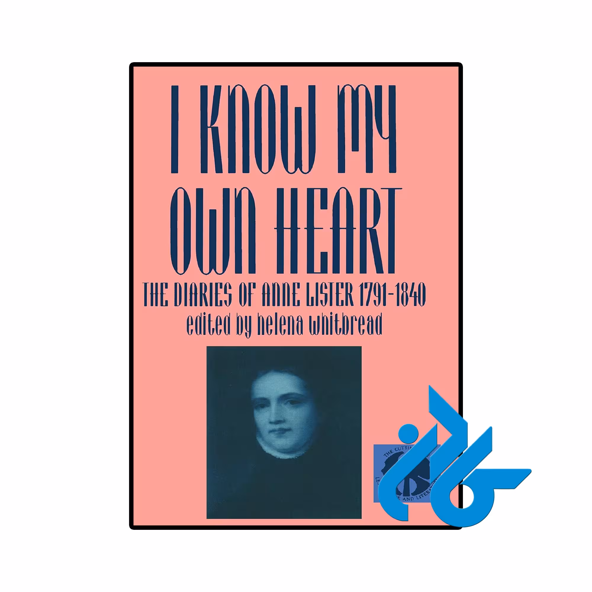 کتاب I Know My Own Heart ( رمان من قلب خودم را می‌شناسم)