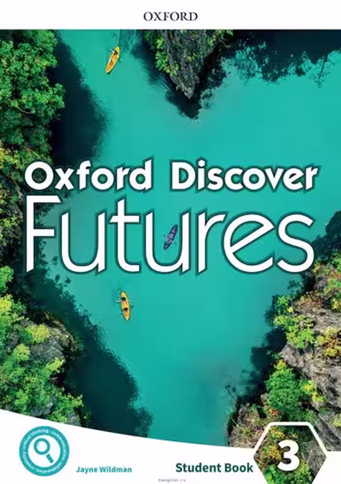 خرید و دانلود نسخه کامل کتاب Oxford Discover Futures 3. Student's Book