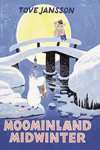 Moominland Midwinter (Moomins Book 5)
