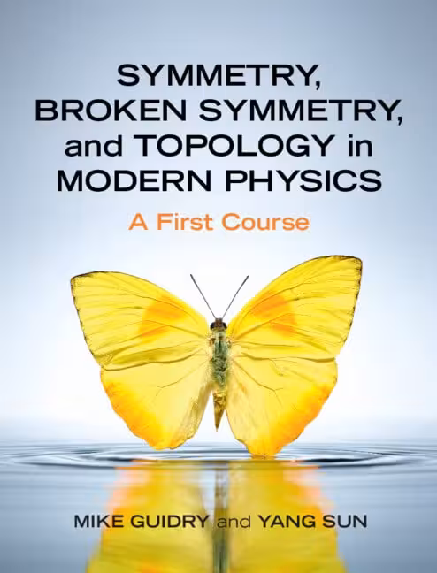 خرید و دانلود نسخه کامل کتاب Symmetry, Broken Symmetry, and Topology in Modern Physics: A First Course (Instructor Res. n. 1 of 2, Solution Manual, Solutions)