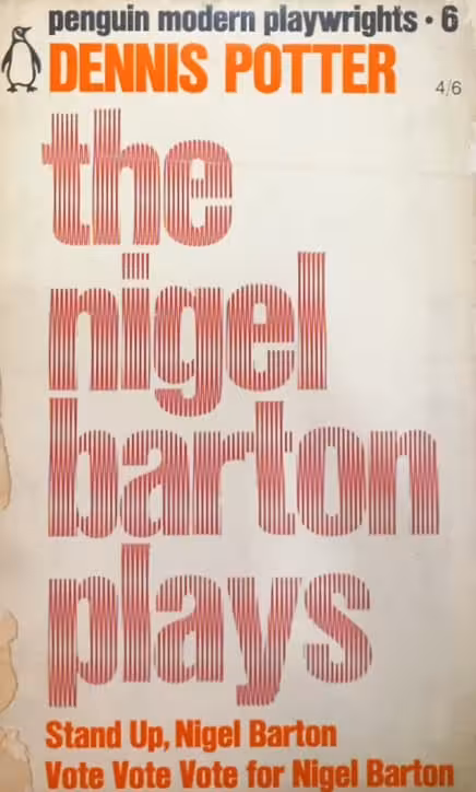 The Nigel Barton Plays | Dennis Potter