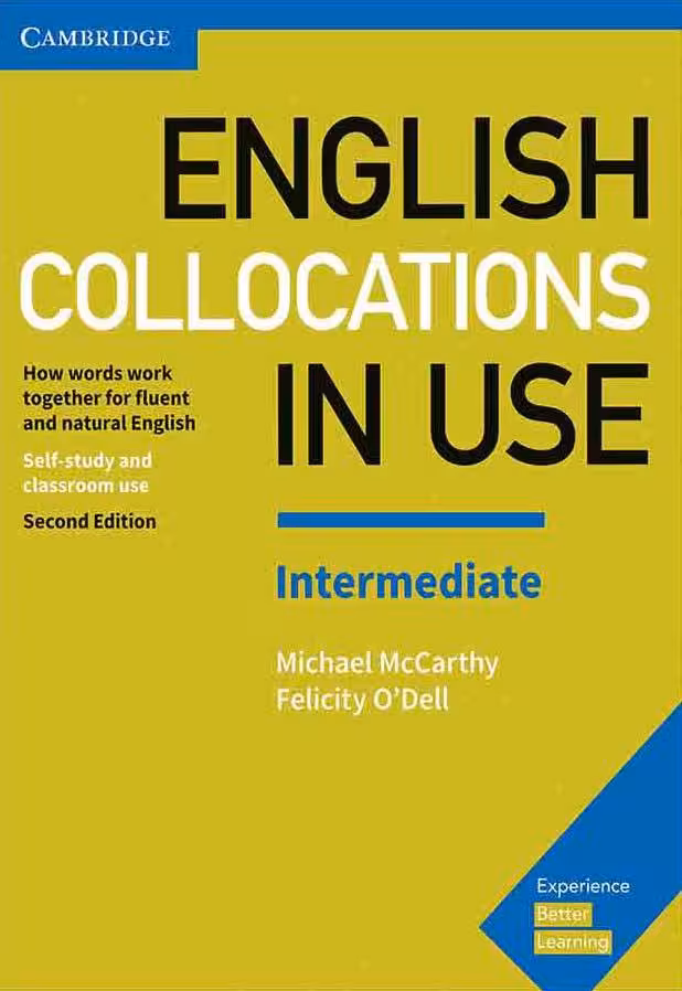 English Collocations in Use – Intermediate (2nd)