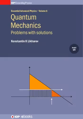 خرید و دانلود نسخه کامل کتاب Quantum Mechanics: Problems With Solutions