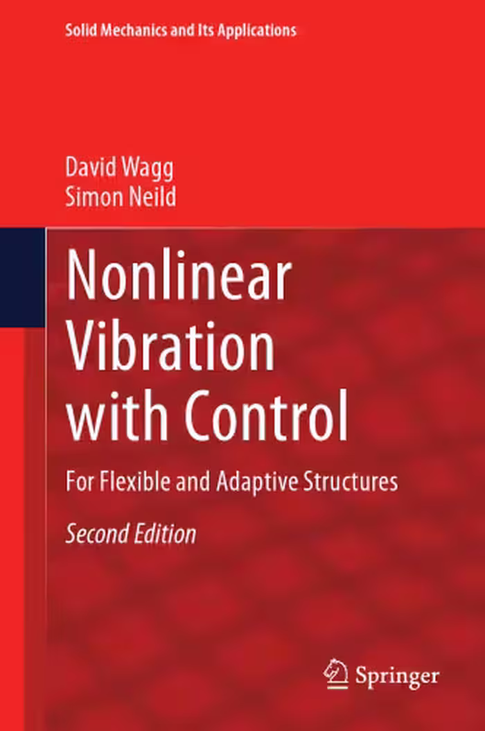 خرید و دانلود نسخه کامل کتاب Nonlinear Vibration with Control: For Flexible and Adaptive Structures