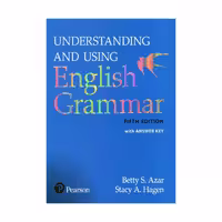 کتاب Understanding and Using English Grammar اثر Betty S Azar and Stacy A. Hagen انتشارات Pearson