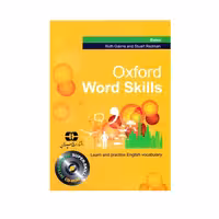 کتاب Oxford Word Skills Basic اثر Ruth Gairns And Stuart Redman انتشارات سپاهان