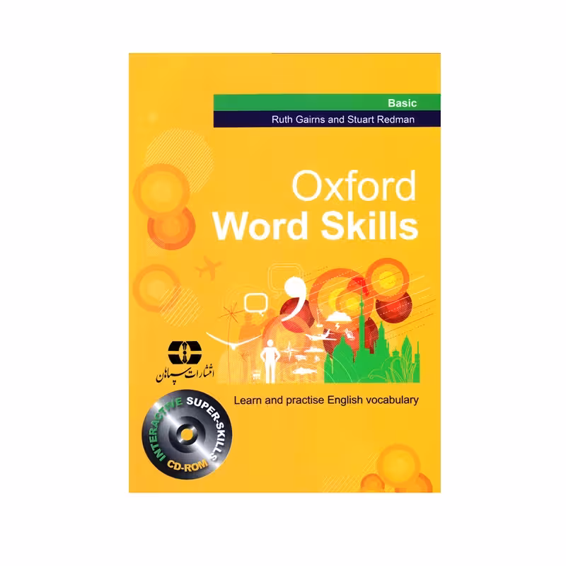 کتاب Oxford Word Skills Basic اثر Ruth Gairns And Stuart Redman انتشارات سپاهان