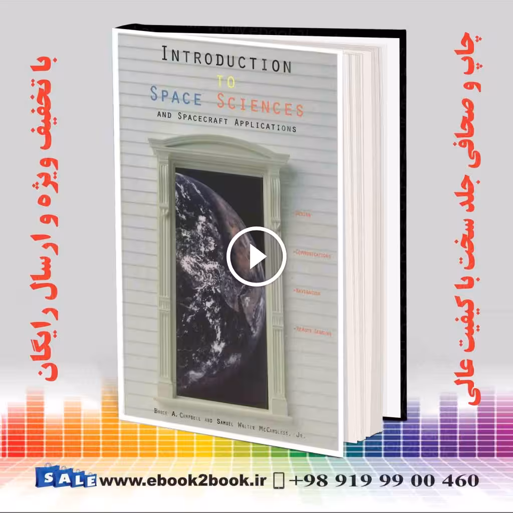 Introduction to Space Sciences and Spacecraft Applications