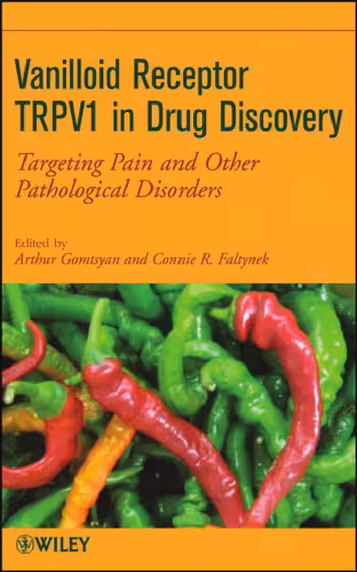 خرید و دانلود نسخه کامل کتاب Vanilloid Receptor TRPV1 in Drug Discovery: Targeting Pain and Other Pathological Disorders