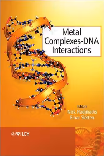 خرید و دانلود نسخه کامل کتاب Metal Complex - DNA Interactions