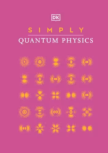 خرید و دانلود نسخه کامل کتاب Simply Quantum Physics