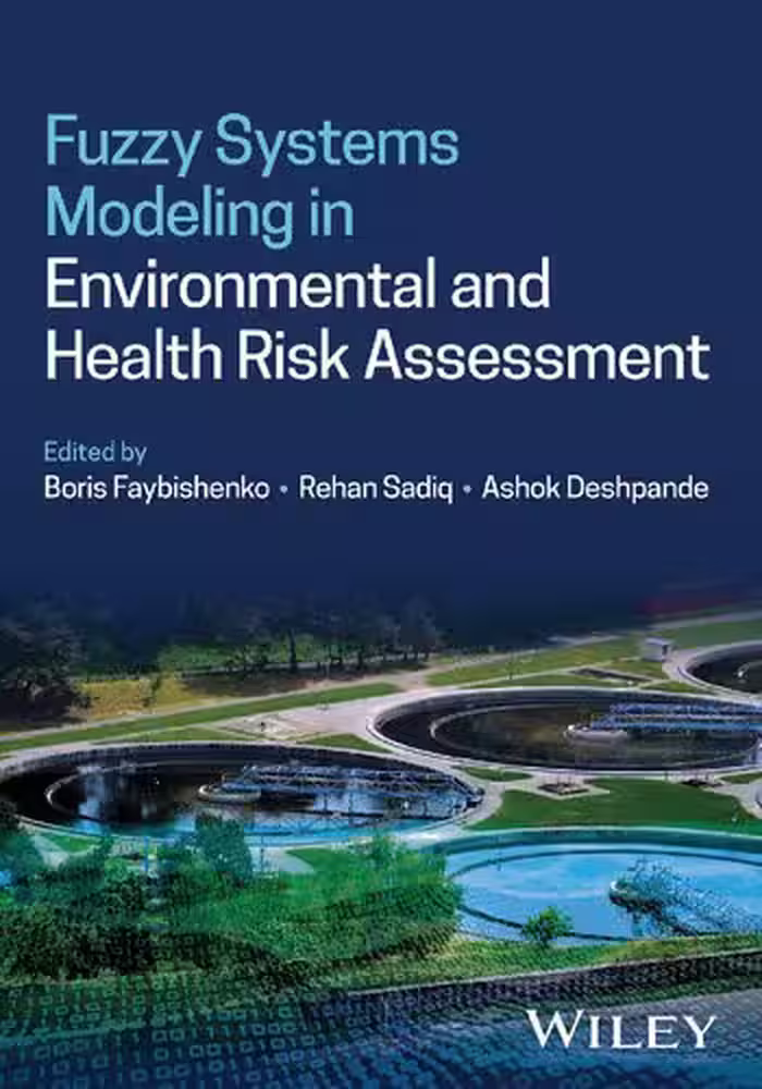 خرید و دانلود نسخه کامل کتاب Fuzzy Systems Modeling in Environmental and Health Risk Assessment