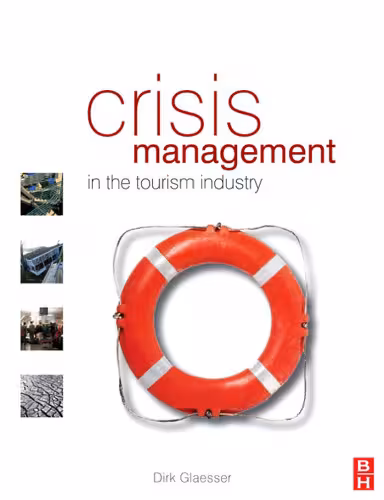 خرید و دانلود نسخه کامل کتاب Crisis Management in the Tourism Industry, Second Edition
