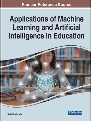 خرید و دانلود نسخه کامل کتاب Applications of Machine Learning and Artificial Intelligence in Education