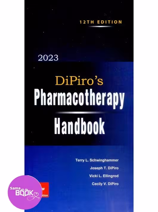 Pharmacotherapy Handbook Dipiro (12th ed) 2024