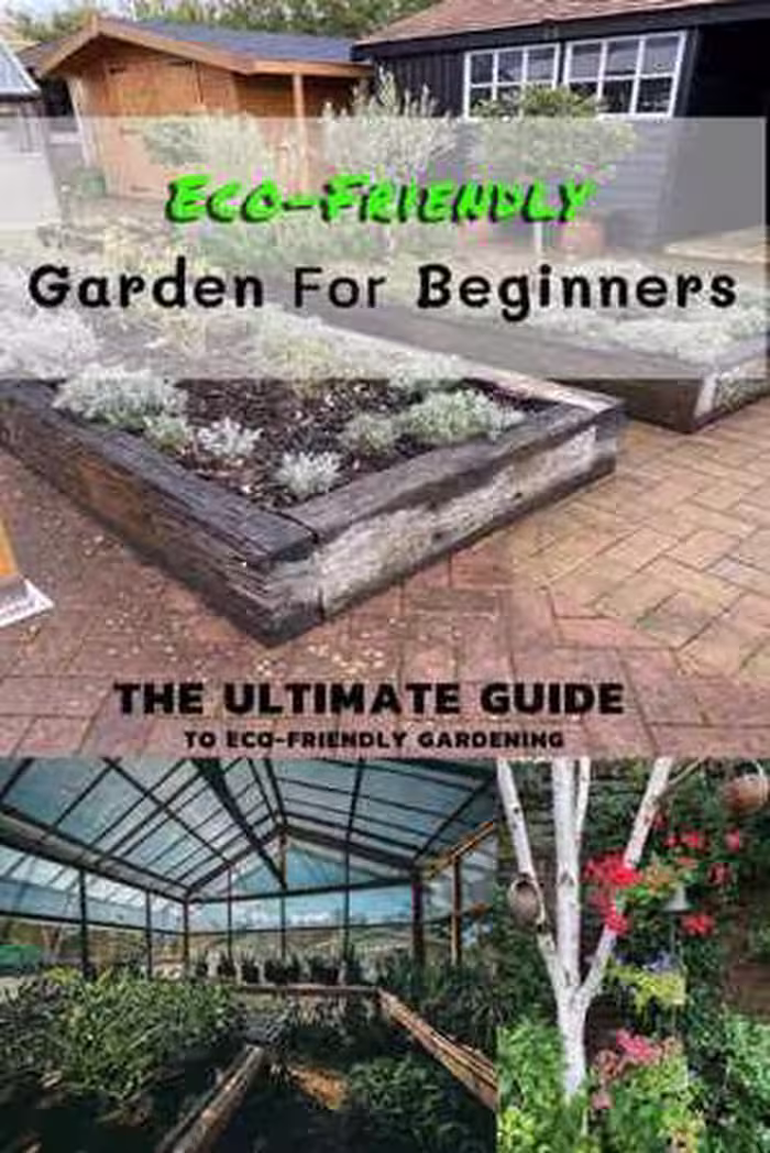 [EPUB] دانلود کتاب Eco-Friendly Garden For Beginners - The Ultimate Guide To Eco-Friendly Gardening, 2020