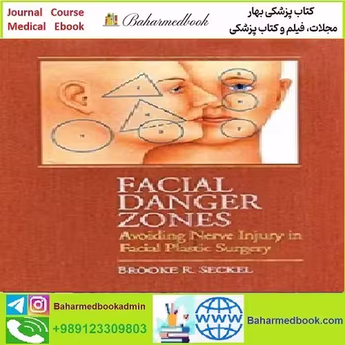 Facial Danger Zones TRUE PDF price 1€ - کتاب پزشکی بهار