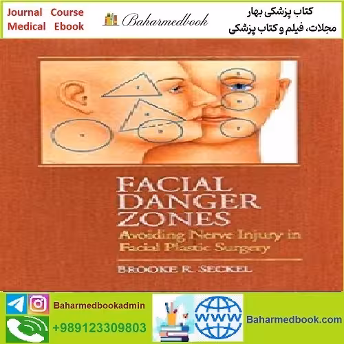 Facial Danger Zones TRUE PDF price 1€ - کتاب پزشکی بهار