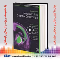 Neural Circuit and Cognitive Development, 2nd Edition