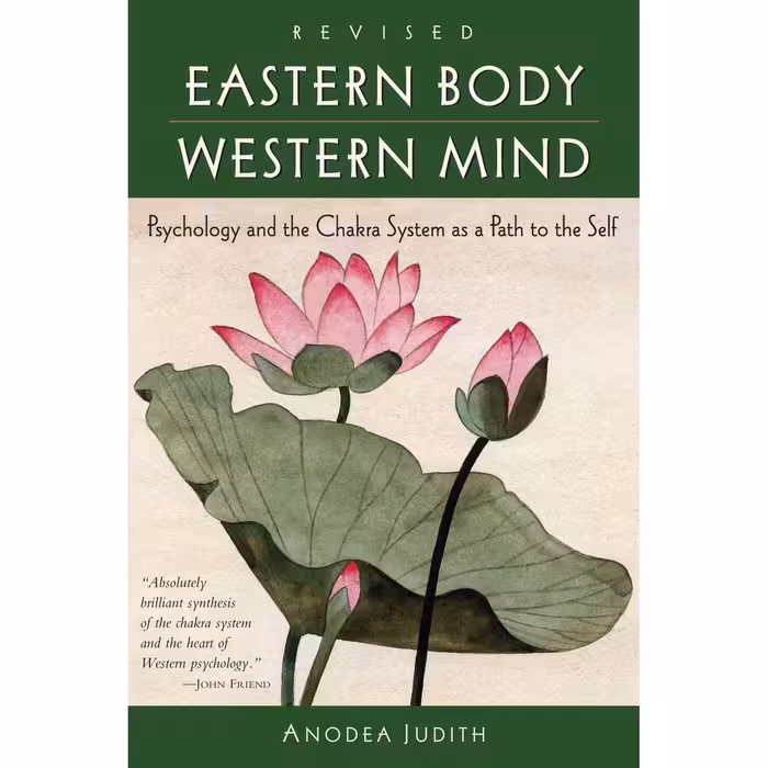 کتاب Eastern Body Western Mind اثر Anodea Judith انتشارات Potter/Ten Speed/Harmony/Rodale