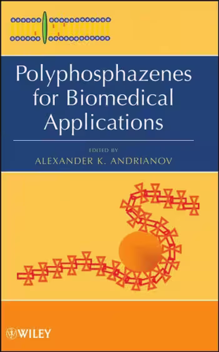 خرید و دانلود نسخه کامل کتاب Polyphosphazenes for Biomedical Applications