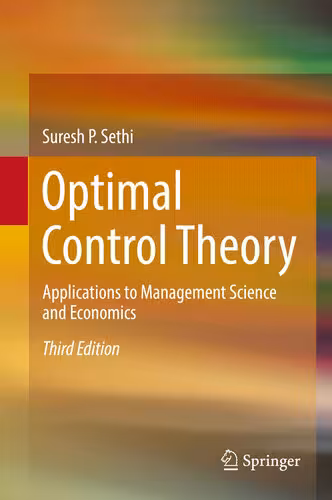 خرید و دانلود نسخه کامل کتاب Optimal Control Theory: Applications to Management Science and Economics