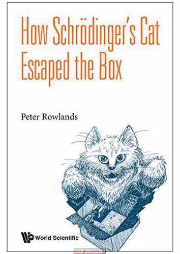 خرید و دانلود نسخه کامل کتاب How Schrodinger&#039;s Cat Escaped the Box