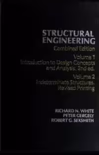خرید و دانلود نسخه کامل کتاب Structural engineering BY White [Vol 1] - Pdf