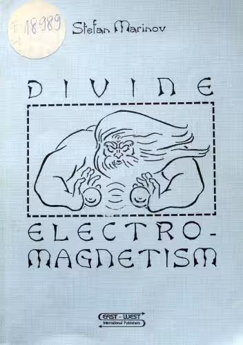 خرید و دانلود نسخه کامل کتاب Divine elektro-magnetism Божественный электромагнетизм