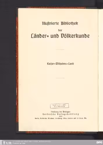 خرید و دانلود نسخه کامل کتاب Kaiser-Wilhelms-Land : Beobachtungen und Erlebnisse in den Urwäldern Neuguineas