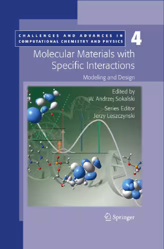 خرید و دانلود نسخه کامل کتاب Molecular Materials with Specific Interactions - Modeling and Design