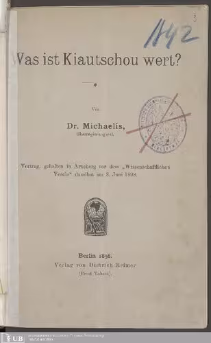 خرید و دانلود نسخه کامل کتاب Was ist Kiautschou wert?