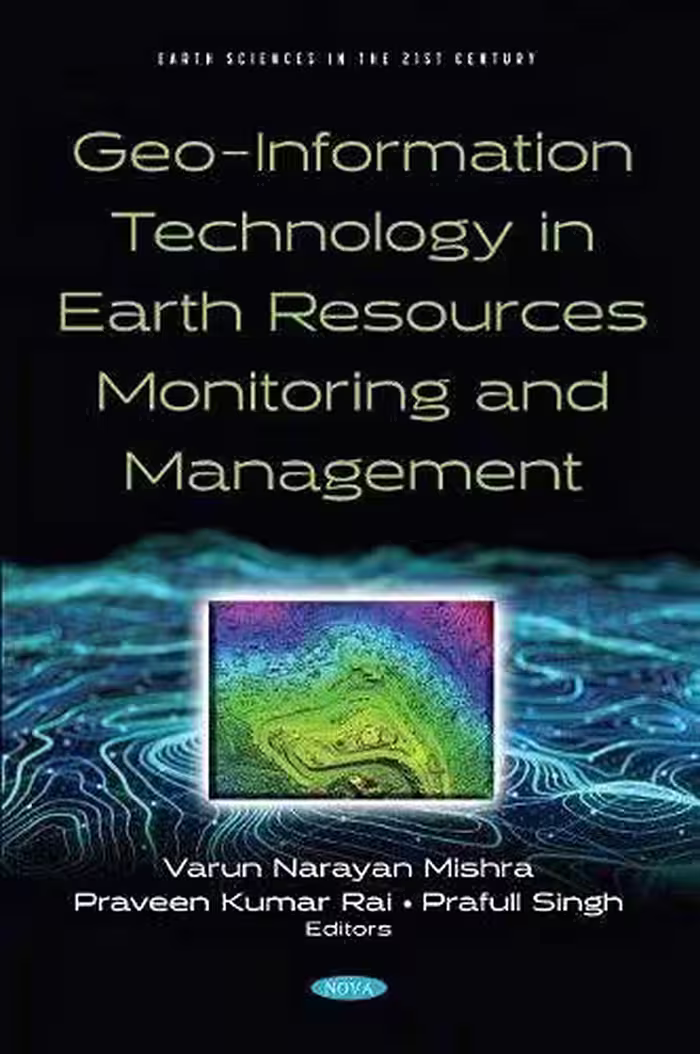 خرید و دانلود نسخه کامل کتاب Geo-Information Technology in Earth Resources Monitoring and Management