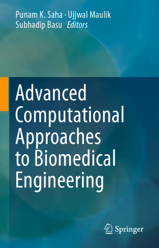 خرید و دانلود نسخه کامل کتاب Advanced Computational Approaches to Biomedical Engineering