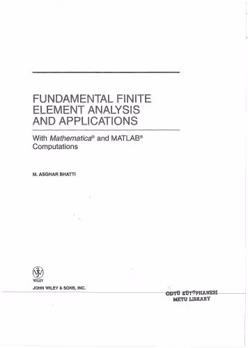 خرید و دانلود نسخه کامل کتاب Fundamental Finite Element Analysis and Applications: with Mathematica and MATLAB Computations