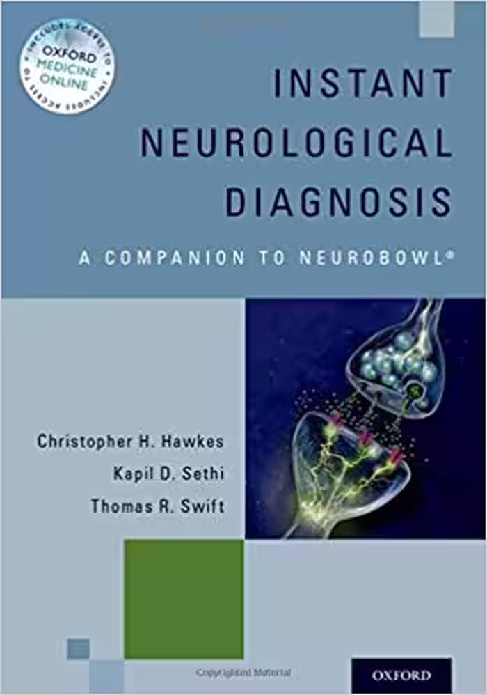 خرید و دانلود نسخه کامل کتاب Instant Neurological Diagnosis: A Companion to Neurobowl® - Orginal Pdf