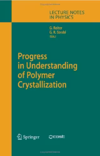 خرید و دانلود نسخه کامل کتاب Progress in Understanding of Polymer Crystallization