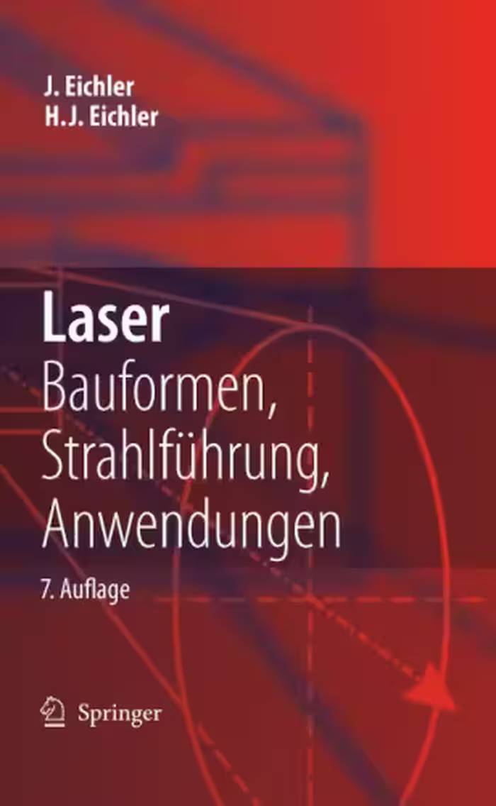 خرید و دانلود نسخه کامل کتاب Laser: Bauformen, Strahlführung, Anwendungen