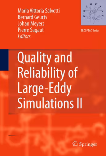 خرید و دانلود نسخه کامل کتاب Quality and Reliability of Large-Eddy Simulations II